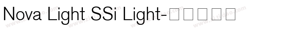 Nova Light SSi Light字体转换